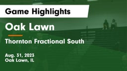 Oak Lawn  vs Thornton Fractional South  Game Highlights - Aug. 31, 2023