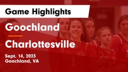 Goochland  vs Charlottesville  Game Highlights - Sept. 14, 2023
