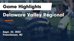 Delaware Valley Regional  Game Highlights - Sept. 22, 2022