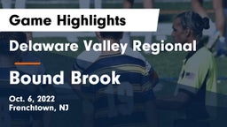 Delaware Valley Regional  vs Bound Brook  Game Highlights - Oct. 6, 2022