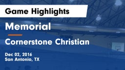 Memorial  vs Cornerstone Christian  Game Highlights - Dec 02, 2016