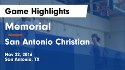 Memorial  vs San Antonio Christian  Game Highlights - Nov 22, 2016