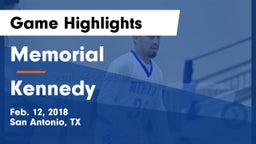 Memorial  vs Kennedy  Game Highlights - Feb. 12, 2018