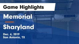 Memorial  vs Sharyland  Game Highlights - Dec. 6, 2019