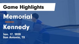 Memorial  vs Kennedy  Game Highlights - Jan. 17, 2020
