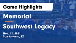 Memorial  vs Southwest Legacy  Game Highlights - Nov. 12, 2021