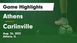Athens  vs Carlinville  Game Highlights - Aug. 26, 2023