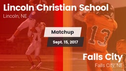 Matchup: Lincoln Christian vs. Falls City  2017