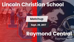 Matchup: Lincoln Christian vs. Raymond Central  2017