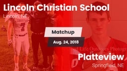 Matchup: Lincoln Christian vs. Platteview  2018