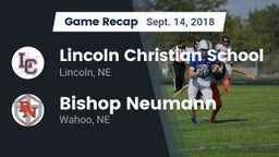 Recap: Lincoln Christian School vs. Bishop Neumann  2018