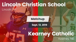 Matchup: Lincoln Christian vs. Kearney Catholic  2019