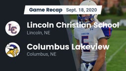Recap: Lincoln Christian School vs. Columbus Lakeview  2020