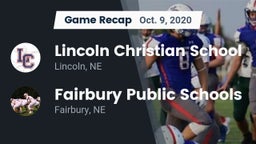 Recap: Lincoln Christian School vs. Fairbury Public Schools 2020