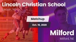 Matchup: Lincoln Christian vs. Milford  2020