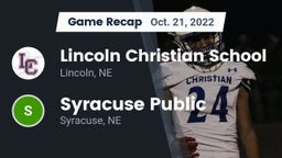 Recap: Lincoln Christian School vs. Syracuse Public  2022