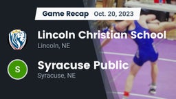 Recap: Lincoln Christian School vs. Syracuse Public  2023