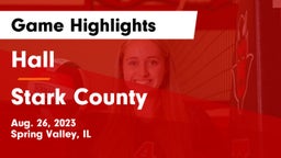 Hall  vs Stark County  Game Highlights - Aug. 26, 2023