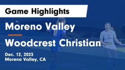 Moreno Valley  vs Woodcrest Christian Game Highlights - Dec. 12, 2023