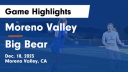 Moreno Valley  vs Big Bear Game Highlights - Dec. 18, 2023