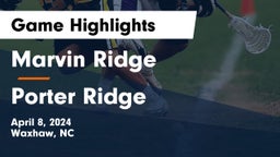 Marvin Ridge  vs Porter Ridge  Game Highlights - April 8, 2024