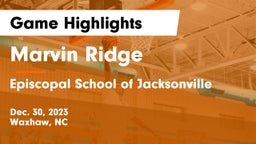Marvin Ridge  vs Episcopal School of Jacksonville Game Highlights - Dec. 30, 2023