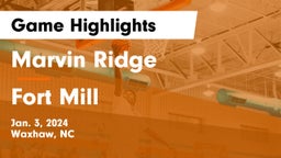 Marvin Ridge  vs Fort Mill  Game Highlights - Jan. 3, 2024