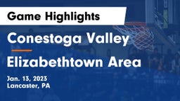 Conestoga Valley  vs Elizabethtown Area  Game Highlights - Jan. 13, 2023