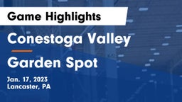 Conestoga Valley  vs Garden Spot  Game Highlights - Jan. 17, 2023