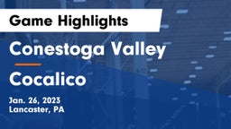 Conestoga Valley  vs Cocalico  Game Highlights - Jan. 26, 2023