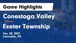 Conestoga Valley  vs Exeter Township  Game Highlights - Jan. 28, 2023