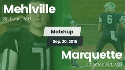 Matchup: Mehlville High vs. Marquette  2016