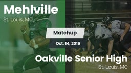Matchup: Mehlville High vs. Oakville Senior High 2016