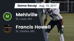 Recap: Mehlville  vs. Francis Howell  2017