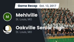 Recap: Mehlville  vs. Oakville Senior High 2017