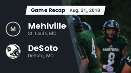 Recap: Mehlville  vs. DeSoto  2018