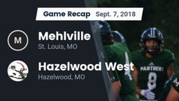 Recap: Mehlville  vs. Hazelwood West  2018