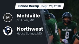 Recap: Mehlville  vs. Northwest  2018