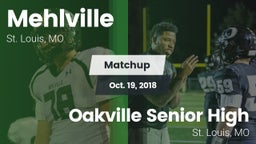 Matchup: Mehlville High vs. Oakville Senior High 2018
