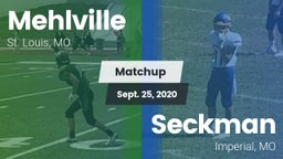 Matchup: Mehlville High vs. Seckman  2020