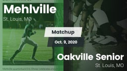 Matchup: Mehlville High vs. Oakville Senior  2020