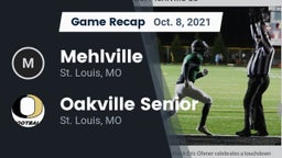 Recap: Mehlville  vs. Oakville Senior  2021