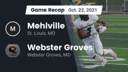 Recap: Mehlville  vs. Webster Groves  2021