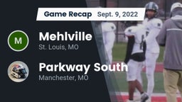 Recap: Mehlville  vs. Parkway South  2022