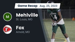 Recap: Mehlville  vs. Fox  2023