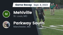 Recap: Mehlville  vs. Parkway South  2023