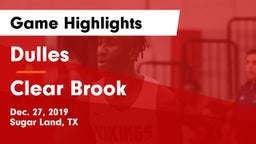 Dulles  vs Clear Brook Game Highlights - Dec. 27, 2019