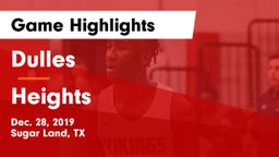 Dulles  vs Heights Game Highlights - Dec. 28, 2019