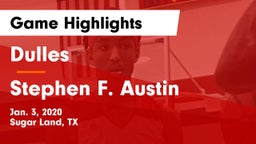 Dulles  vs Stephen F. Austin  Game Highlights - Jan. 3, 2020