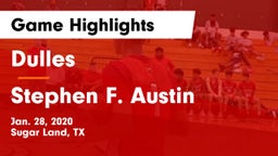Dulles  vs Stephen F. Austin  Game Highlights - Jan. 28, 2020